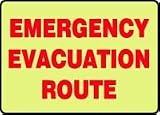 EVAC AND SHELTER EMERGENCY EVACUATION ROUTE (GLOW) 10 x 14 Lumi-Glow Plastic Sign