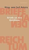 Briefe an den Reichtum
