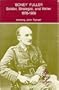 "Boney" Fuller: Soldier, strategist, and writer, 1878-1966