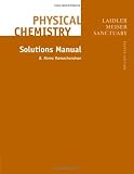 Physical Chemistry Solutions Manual 4th edition