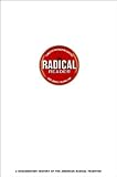 The Radical Reader: A Documentary History of the American Radical Tradition [Paperback] [2003] Timothy Patrick McCarthy, John Campbell McMillian, Eric Foner