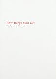 How things turn out