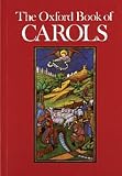 The Oxford Book of Carols: Music edition
