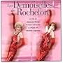 Les Demoiselles De Rochefort