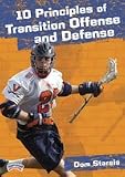 Dom Starsia: 10 Principles of Transition Offense and Defense (DVD)