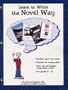 Learn to Write the Novel Way