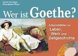 Wer ist Goethe?