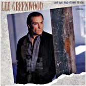 LEE GREENWOOD - Love Will Find Its Way To You - Zortam Music