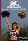 101 Cheerleading Facts, Tips, and Drills
