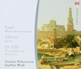 Revue Berlin Classics  / Ravel: Rhapsodie espagnole; Albéniz: Iberia; De Falla: El sombrero de tres picos