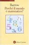 Perche il mondo e matematico? (Economica) (Italian Edition)