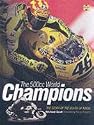 The 500cc World Champions: Kings of the Road Race