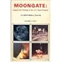 Moongate: Suppressed Findings of the U.S. Space Program