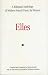 Search : Elles: Bilingual Anthology of French Poetry by Women (Exeter linguistic studies)