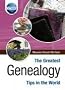 The Greatest Genealogy Tips in the World