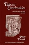 Tide and Continuities: Last and First Poems, 1995-1938