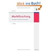 Marktforschung: Grundlagen und praktische Anwendungen