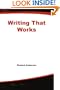 Writing That Works: A Practical Guide for Business and Creative People