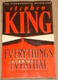 Everything's eventual : 14 dark tales