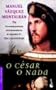 O Cesar O Nada (Spanish Edition)
