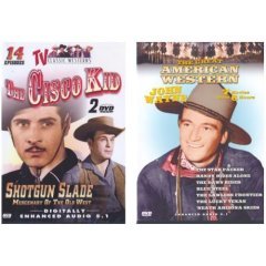 14 Episodes of THE CISCO KID / SHOTGUN SLADE plus 7 Full Length Movies of JOHN WAYNE in: Star Packer, Randy Rides Alone, Blue Steel, Lawless Frontier, the Lucky Texan, 'Neath Arizona Skies, the Dawn Rider