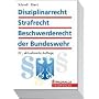 Disziplinarrecht, Strafrecht, Beschwerderecht der Bundeswehr