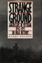 Strange Ground: Americans in Vietnam, 1945-1975 : An Oral History