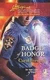 Badge of Honor (In the Line of Fire, Book 2) (Steeple Hill Love Inspired Suspense #116)