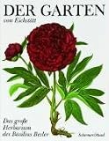 Der Garten von Eichstaett: Sonderausgabe. Das grosse Herbarium des Basilius Besler von 1613