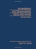 Engineering Electromagnetic Fields and Waves