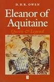 Eleanor of Aquitaine : queen and legend