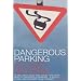 Dangerous Parking