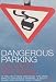 Dangerous Parking