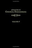 Advances in Chemical Engineering (Advances in Chemical Engineering)