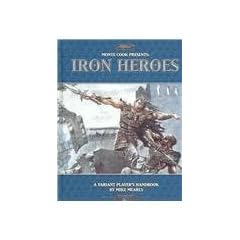 Monte Cook Presents Iron Heroes (Swords & Sorcery)