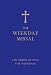 The Weekday Missal: The New Translation of the Order of Mass for Weekdays