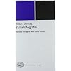 Sulla fotografia. Realt� e immagine nella nostra societ�