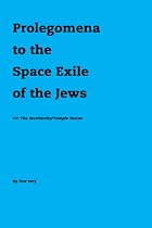 Click to Download Free Kindle Book -> Prolegomena To The Space Exile Of The Jews