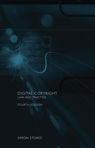 Digital Copyright: Law and Practice (Fourth Edition)