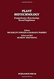 Plant biotechnology : comprehensive biotechnology second supplement