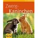 Zwergkaninchen (GU TierRatgeber)
