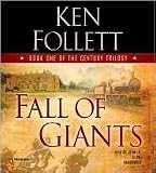 (FALL OF GIANTS)FALL OF GIANTS BY FOLLETT, KEN[AUTHOR]Compact disc{Fall of Giants} on 2010