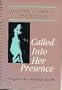 Called into Her Presence: Praying With Feminine Images of God