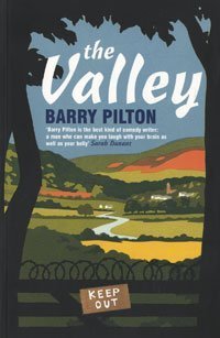 THE VALLEY by BARRY PILTON