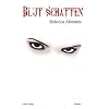 Blut Schatten - Schatten Blut II