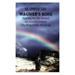 Wagner's "Ring": Turning the Sky Around
