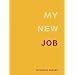 My New Job