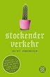 Stockender Verkehr: Sex mit Hindernissen