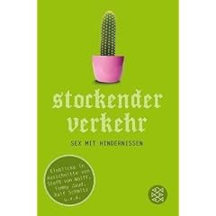 Stockender Verkehr: Sex mit Hindernissen