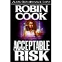 ACCEPTABLE RISK Unabridged Audio Cassette Book